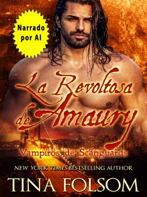 La revoltosa de Amaury - Audiobook